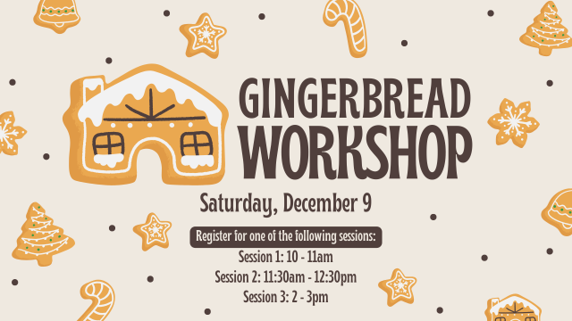 Gingerbread Workshop