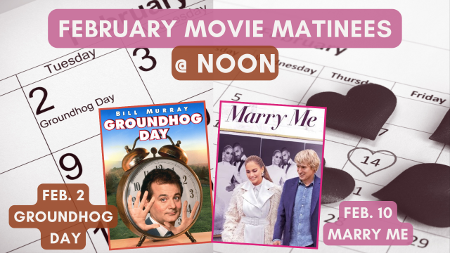 February movie matinee