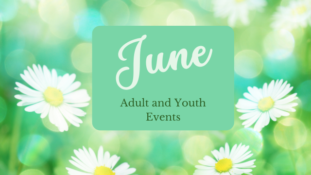 June Adult and Youth Events slide
